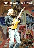  Dire Straits en España