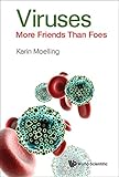  Viruses: More Friends Than Foes (English Edition)