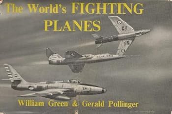 Hardcover The World's Fighting Planes; Second and completely revised edition Book