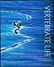 Vertebrate Life (6th Edition)