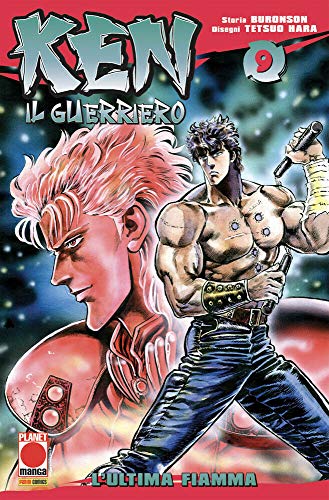 Planet Manga - Ken il Guerriero 9 - Ristampa