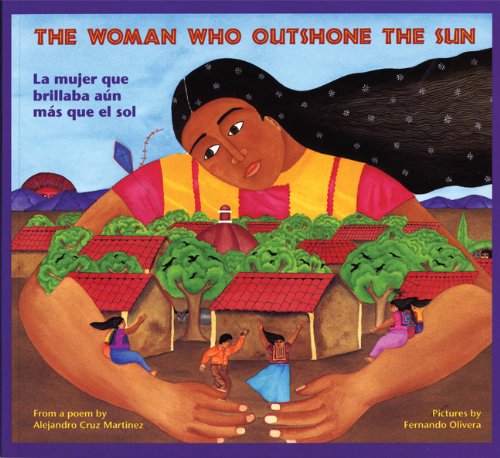 The Woman Who Outshone the Sun: The Legend of L... [Spanish] 078573595X Book Cover