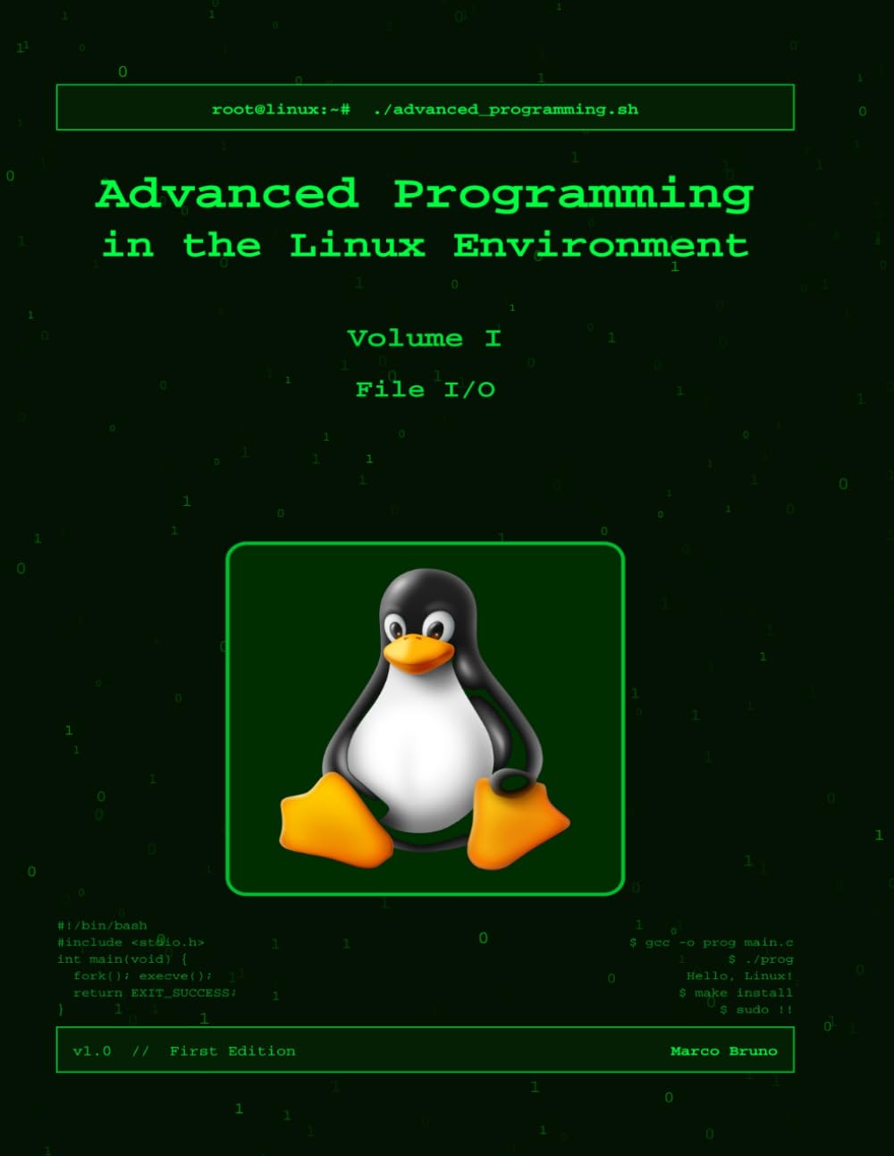 Advanced Programming in the Linux Environment: Volume I - File I/O