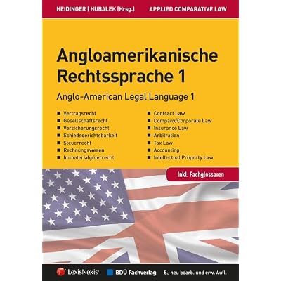 Angloamerikanische Rechtssprache Band 1