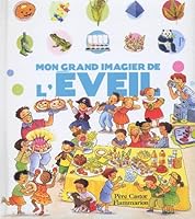 Mon grand imagier de l'eveil (nouvelle edition) (PETITE ENFANCE 2081608898 Book Cover