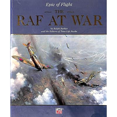 R.A.F at War (part of the "Epic of Flight" Series"