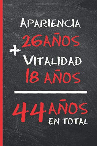 44 AÑOS EN TOTAL: REGALO DE CUMPLEAÑOS ORIGINAL Y DIVERTIDO PARA HOMBRE Y MUJER | Ideas Aniversario, Día de San Valentín | Diario Personal, Cuaderno de Notas, Libreta de Apuntes o Agenda.