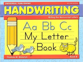 Paperback Handwriting Book B: My Letter Book (Grade K) (Writing the Manuscript Letters) Book