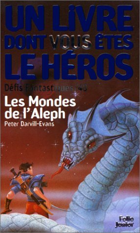 Photo de Defis Fantastiques Tome 48 : Les Mondes De L'Aleph