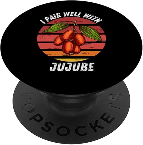 Vintage Jujube I Pair Well With Jujube Food Lover PopSockets Standard PopGrip