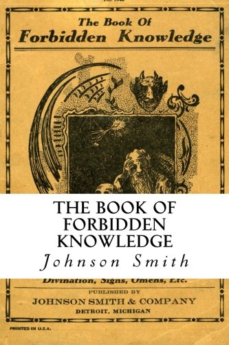 The Book of Forbidden Knowledge Paperback – 14 Mar. 2012