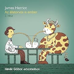 Az &aacute;llatorvos is ember 2 Audiobook By James Herriot cover art