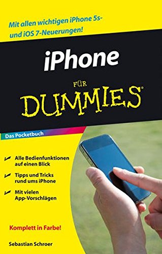 iPhone für Dummies: Das Pocketbuch iPhone für Dummies: Das Pocketbuch