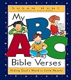 My ABC Bible Verses: Hiding God's Word in Little Hearts