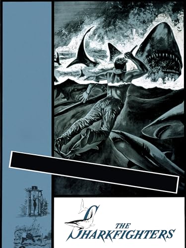 The Sharkfighters The Sharkfighters