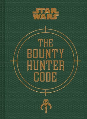 Bounty Hunter Code( From the Files of Boba Fett)[BOUNTY HUNTER CODE][Hardcover]