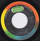 I'll Be Right Here/Just Because Of You (7'/45 rpm)