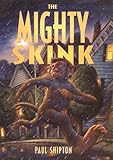 The Mighty Skink