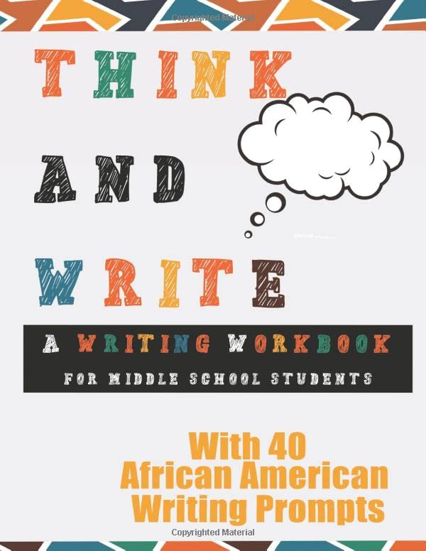 Think and Write, writing workbook: An essay writing workbook for middle school students