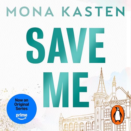 Save Me by Mona Kasten episode artwork