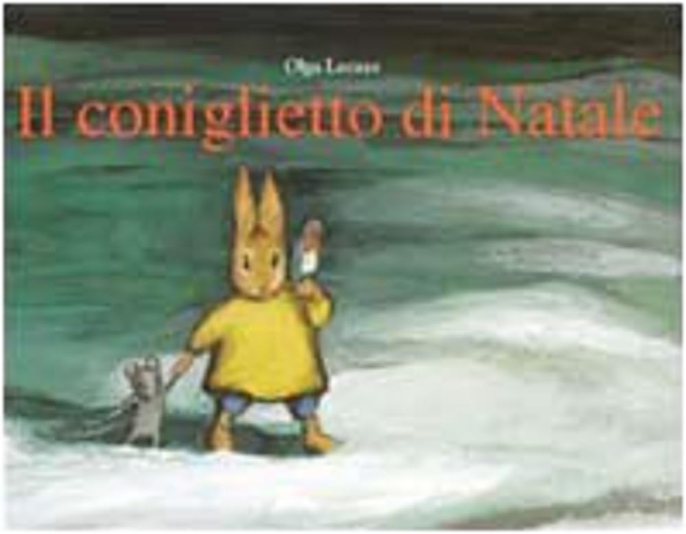 il coniglietto di natale: LE PETIT LAPIN DE NOEL