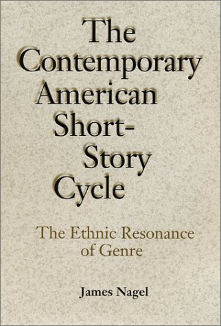 The Contemporary American Short-Story Cycle: The Ethnic Resonance of Genre