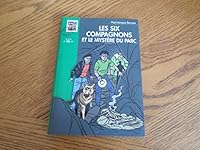 Les Six Compagnons et le mystère du parc 201202050X Book Cover
