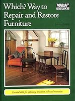 "Which?" Way to Repair and Restore Furniture 0340550074 Book Cover