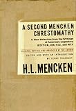 A Second Mencken Chrestomathy