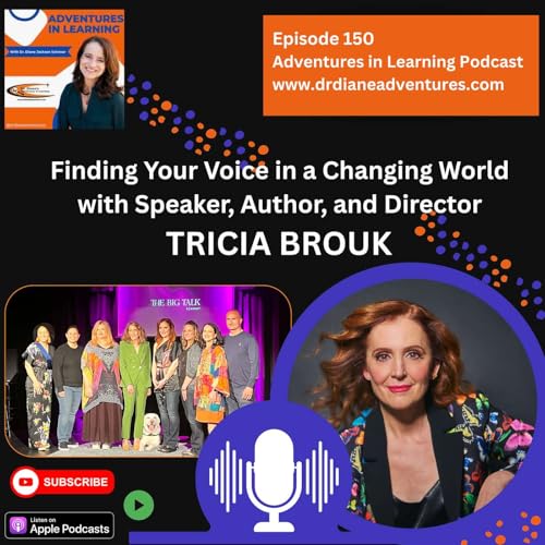 Page de couverture de Finding Your Voice in a Changing World with Speaker, Author, and Director Tricia Brouk