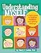 Understanding Myself: A Kid's Guide to Intense Emotions and Strong Feelings
