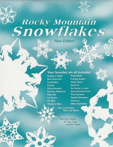 Rocky Mountain Snowflakes, New Edition Paperback โ January 1, 2006