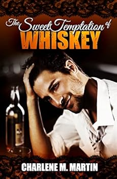 Paperback The Sweet Temptation Of Whiskey Book