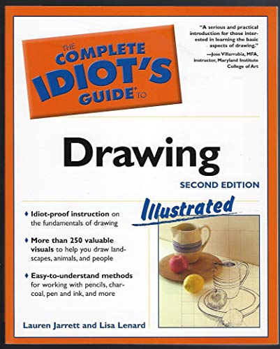 The Complete Idiot'S Guide To Drawing: Illustrated