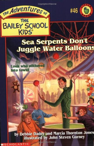 Cover of Sea Serpents Don't Juggle Water Balloons