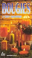 BOUGIES A FAIRE SOI-MEME 2737230993 Book Cover