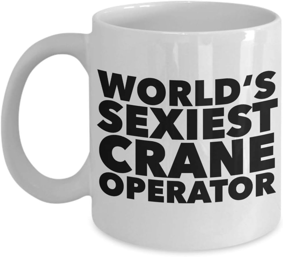 HollyWood & Twine World's Sexiest Crane Operator Stuff Sexy Mugs Gifts Ceramic Coffee Cup
