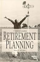 Retirement Planning: A Guide for Canadians 1550134604 Book Cover