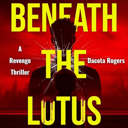 Beneath the Lotus (Authored by Dacota Rogers) episode artwork