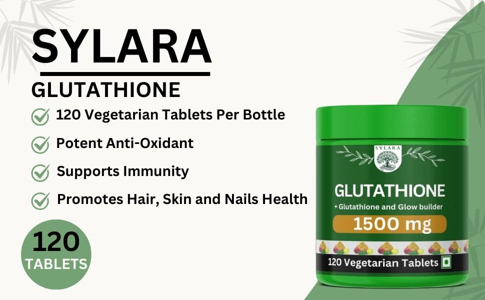 Image of SYLARA 1500 mg Glutathione Tablets For Skin Whitening - 120 Tablets Capsules Supplements with Vitamin C with Biotin, Vegetarian Collagen for Skin Glow