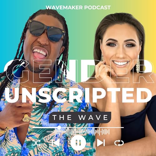 Gender Unscripted by Jikeme Daniels & Kristina Kovalevich