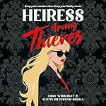 Cover of Heiress Among Thieves