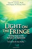 Light on the Fringe: Finding Hope in the Darkness of Depression