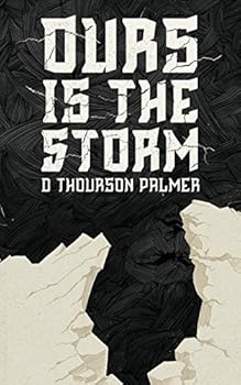 Paperback Ours Is the Storm Book