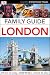 Family Guide London (DK Eyewitness Travel Family Guides)