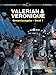 Produktbild Valerian und Veronique Gesamtausgabe 7: Bände 19-21 der französischen Science-Fiction-Comic-Serie als Sammelband mit spannenden Hintergrundinfos