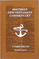 I Corinthians (Brethren New Testament Commentary( 0974502723 Book Cover