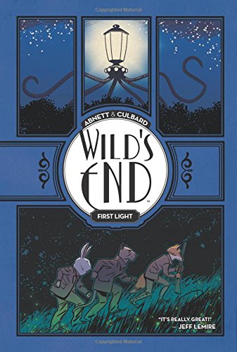 Wild's End Volume 1: First Light