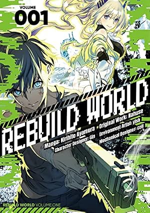 Rebuild World (Manga) Volume 1 (English Edition) | Nahuse, Ayamura