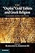 Produktbild The 'Orphic' Gold Tablets and Greek Religion: Further Along The Path